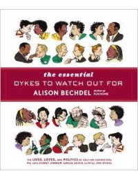 The Essential Dykes to Watch Out For (Paperback)