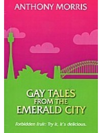 Gay Tales from Emerald City (Stories)