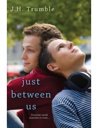 Just Between Us