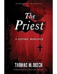 The Priest : A Gothic Romance