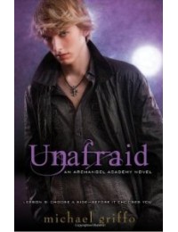 Unafraid (Archangel Academy Book 3)