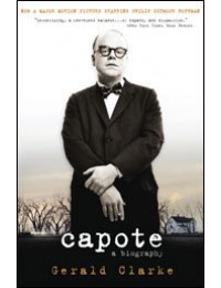 Capote:  A Biography