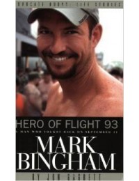 Mark Bingham : Hero of Flight 93