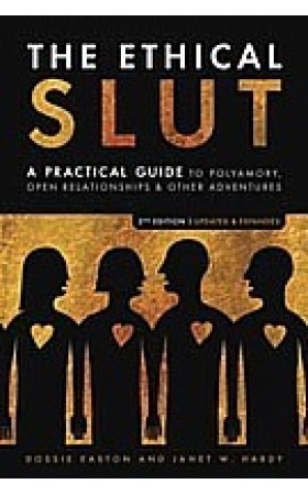 The Ethical Slut (Revised Edition)