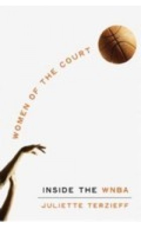 Women of the Court : Inside the WNBA