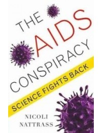 The AIDS Conspiracy : Science Fights Back