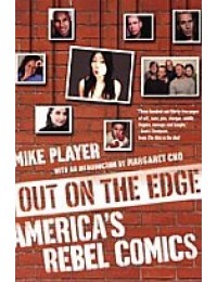 Out On the Edge : Americaand#039;s Rebel Comics