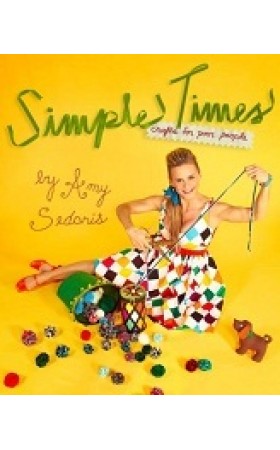 Simple Times : Crafts for Poor People