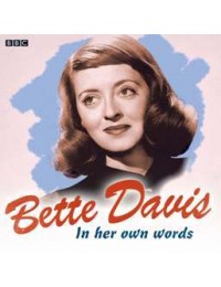 Bette Davis : In Her Own Words Audio CD