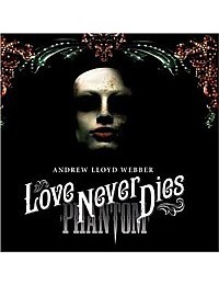 Love Never Dies Soundtrack CD