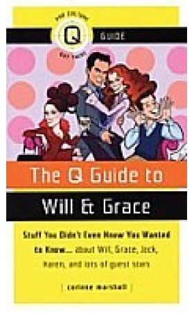 The Q Guide to Will andamp; Grace