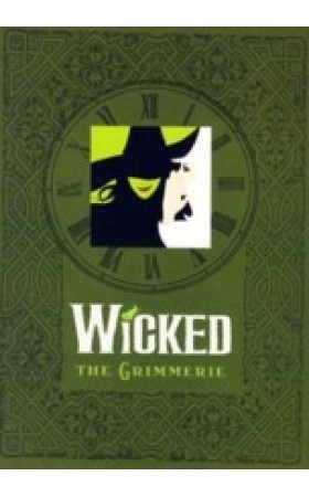 Wicked:  The Grimmerie