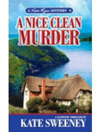 A Nice Clean Murder (Kate Ryan Mystery #2)