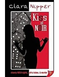 Kiss of Noir (Nora Delaney Series #2)