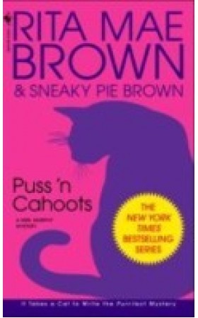 Puss n Cahoots (A Mrs Murphy Mystery)