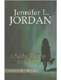 Safe Place to Sleep (Kristin Ashe Mystery #1)