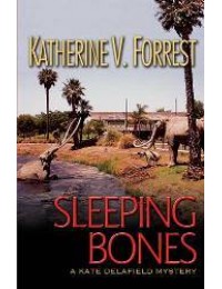 Sleeping Bones (Kate Delafield Mystery #7)