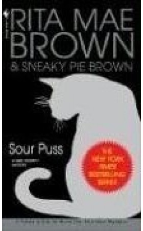 Sour Puss (A Mrs Murphy Mystery)