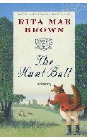 The Hunt Ball : A andquot;Sisterandquot; Jane Arnold Mystery