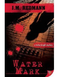 Water Mark (Micky Knight Mystery #6)