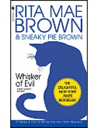 Whisker Of Evil (A Mrs Murphy Mystery)