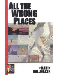 All the Wrong Places