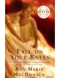 Fall on Your Knees