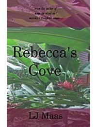 Rebeccaand#039;s Cove