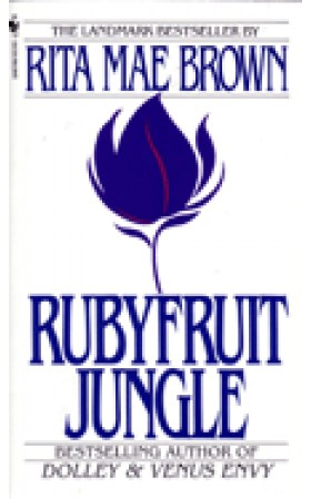 Rubyfruit Jungle