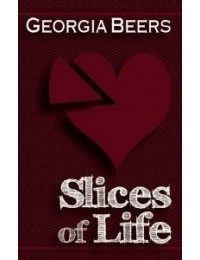 Slices of Life (Short Stories)