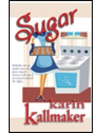 Sugar (by Karin Kallmaker)