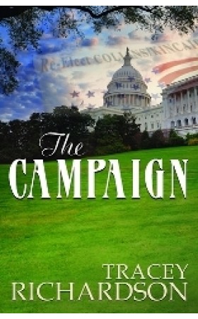 The Campaign (by Tracey Richardson)