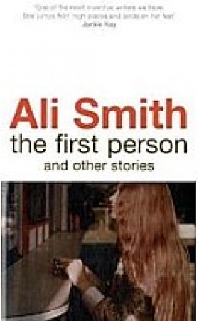 The First Person and Other Stories