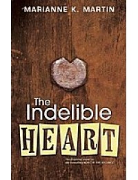 The Indelible Heart