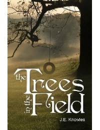 The Trees in the Field