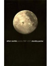 Other Worlds : Poems 1997 - 2001