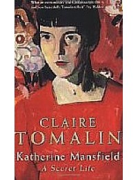 Katherine Mansfield : A Secret life