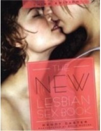 The New Lesbian Sex Book (3rd Edition)