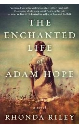 The Enchanted Life of Adam Hope