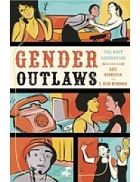 Gender Outlaws : The Next Generation