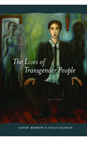 The Lives of Transgender People